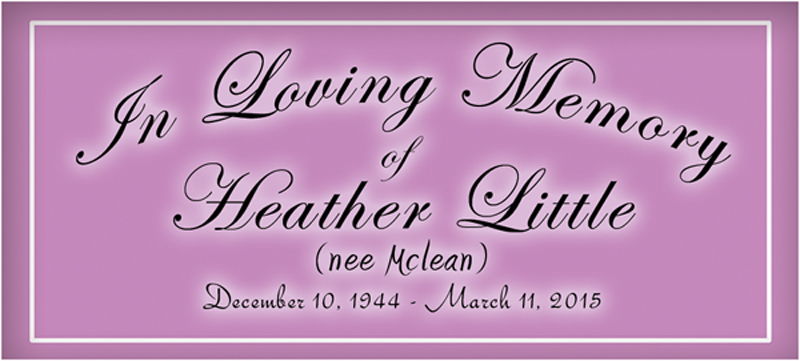 In Loving Memory of Heather Little